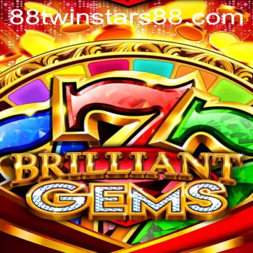 Exploring the Fascinating World of BrilliantGems with Twinstars88